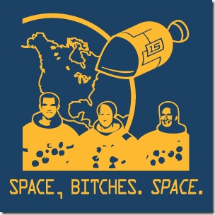 Space, Bitches. Space